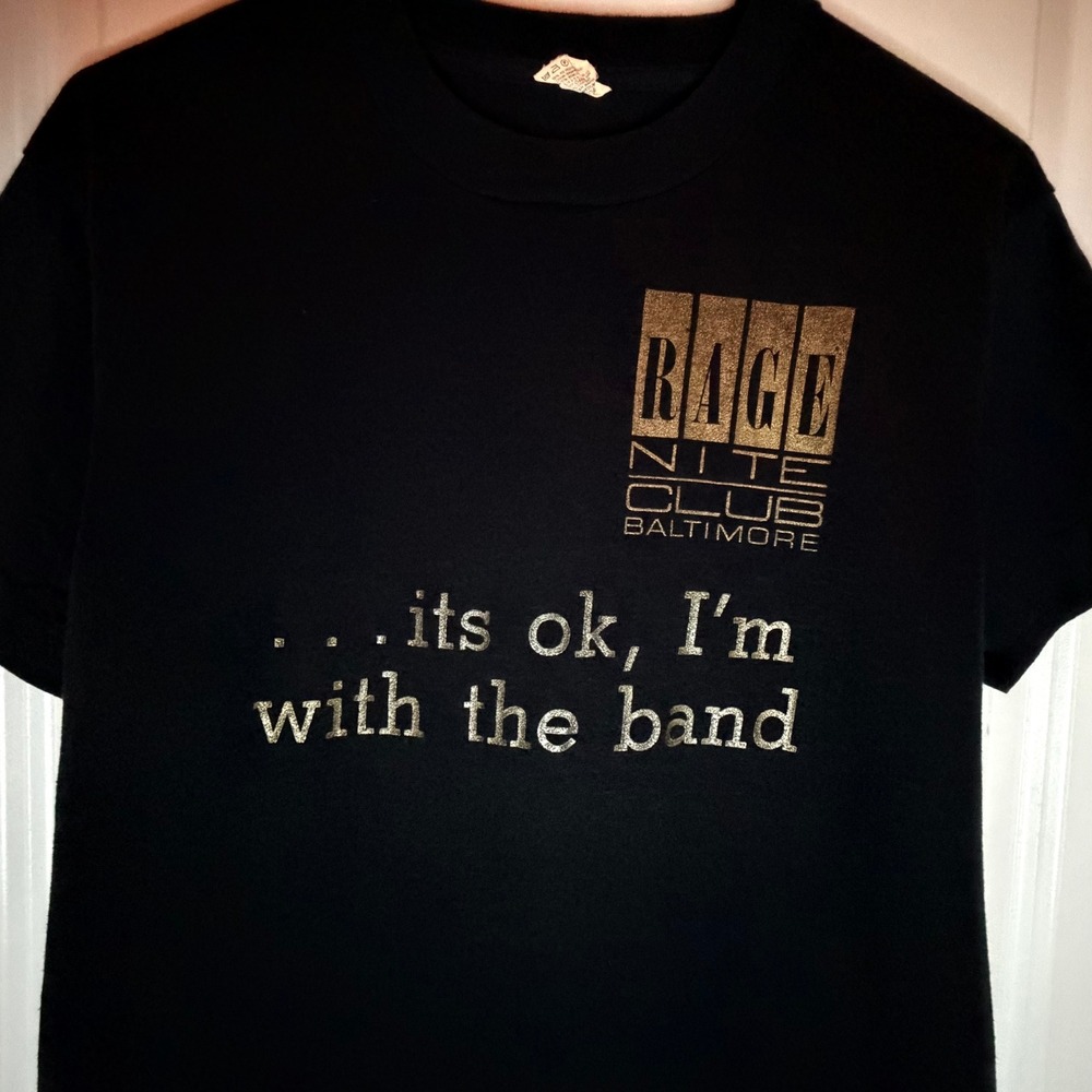 Vintage 80's Rage Nite Club Baltimore "Im With The Band" Single Stitch T-Shirt